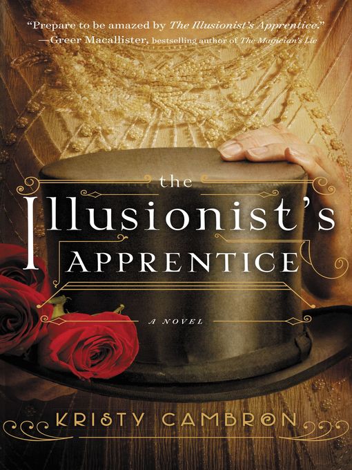 Title details for The Illusionist's Apprentice by Kristy Cambron - Wait list